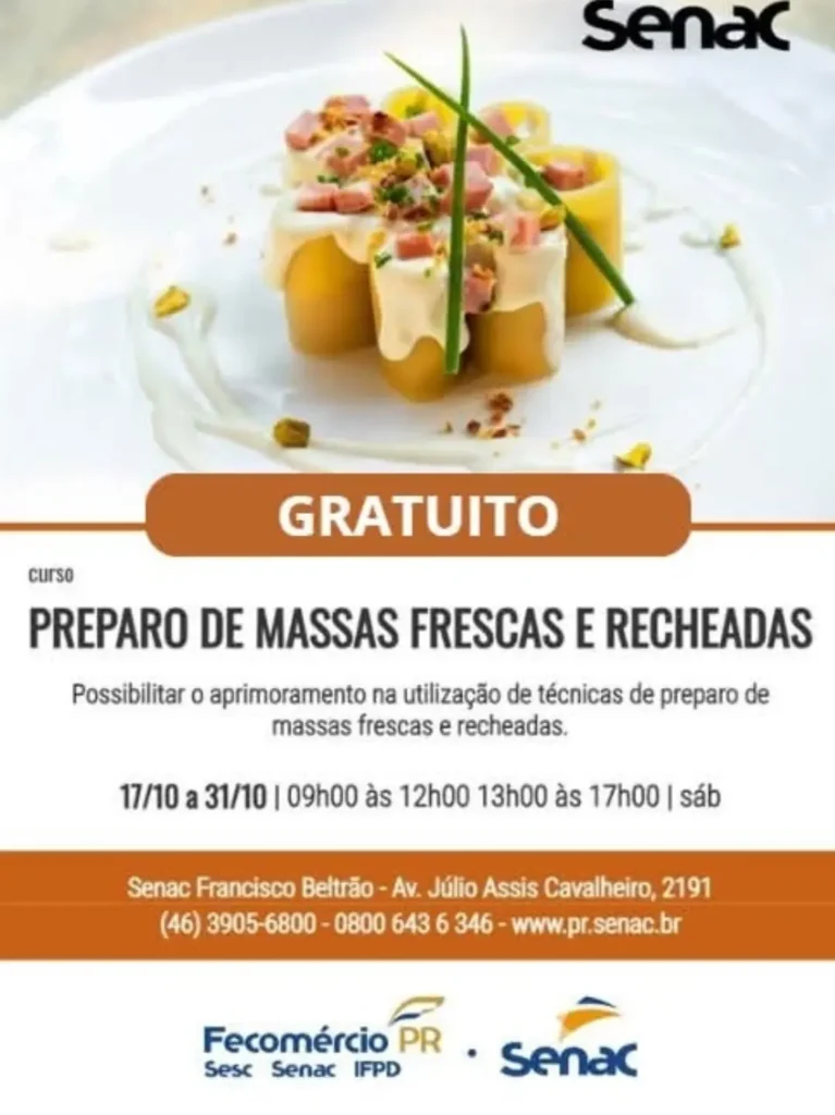 Curso GRATUITO Estamos com matrículas abertas para a nova turma de PREPARO DE MASSAS FRESCAS E RECHEADAS Início 17/10/2026 a 31/10/2026 Dia da semana Sábados Horário 09hàs 12h e 13h às 17h (dia todo) Investimento Gratuito Matrículas https://www.pr.senac.br/cursos/?uep=16&tc=202600210 Informações 0800 643 6346 Senac Francisco Beltrão #franciscobeltrao #cursosfb #senacfb #calendariodeeventosfb ⁴