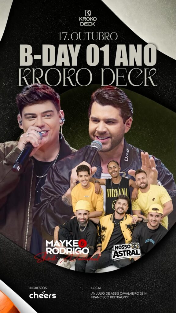 JÁ É NESSE SÁBADO! 🔥🥂 O Kroko Deck Francisco Beltrão completa 01 ANO, e a comemoração vai ser histórica! Show nacional com MAYKE & RODRIGO + NOSSO ASTRAL pra fazer a festa com vocês! 🎶 Um ano de histórias merece uma noite inesquecível. Garanta seu ingresso e vem brindar com a gente! 🍾