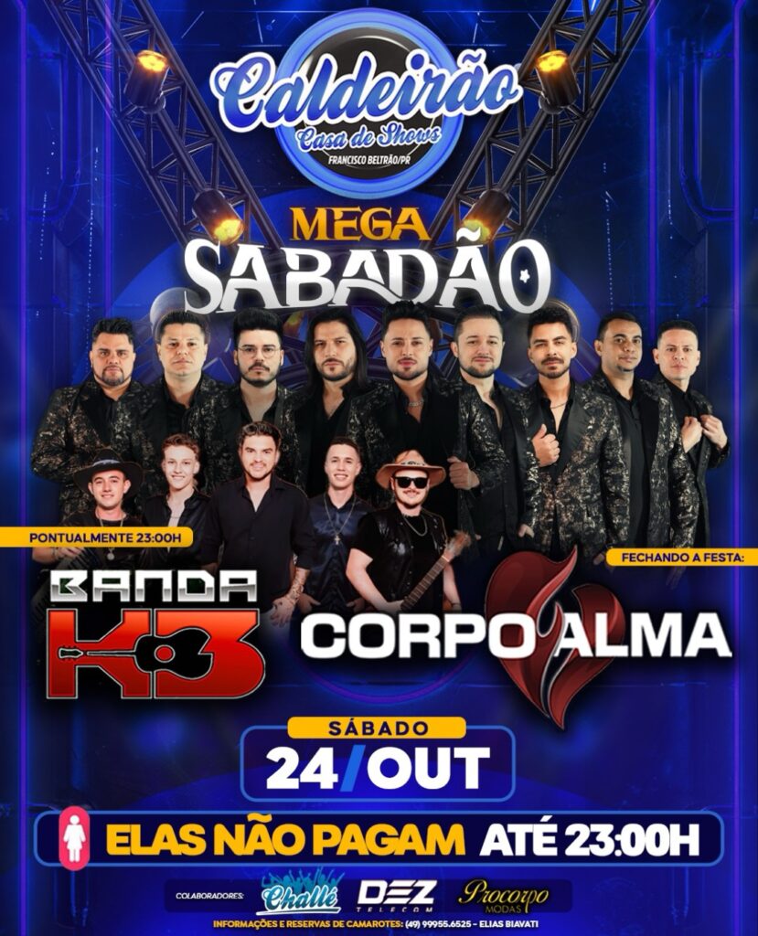 SÁBADO 24/10 BANDA K3 AS 23:00 HS E FECHANDO A FESTA BANDA CORPO E ALMA E ATÉ 23:00 HS MULHERES NÃO PAGAM ENTRADA… #sobailao #bailão #bailaogarantido #vitrinedesucesso