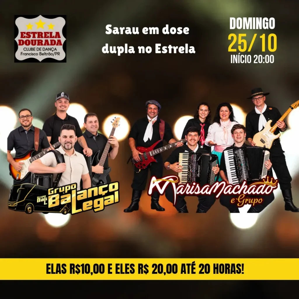 ⭐️ Estrela Dourada o Clube certo para sua diversão ⭐️ Você é nosso convidado para participar do Sarau em Dose Dupla no Estrela Dourada! 🗓 25/10 Domingo ⏰ início: 20:00 horas 🎤 - GRUPO BALANÇO LEGAL E MARISA MACHADO E GRUPO! 👏👏PROMOÇÃO 👏👏 Ingresso para todos que chegar até às 20:00 horas Elas R$ 10,00 e Eles apenas R$ 20,00! Você não pode perder! Vem pro Estrela! Fazer a Festa com a gente💃🕺💃🕺!